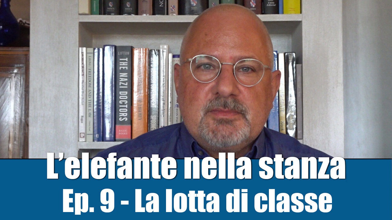 L’ELEFANTE NELLA STANZA – EP. 9 LA LOTTA DI CLASSE