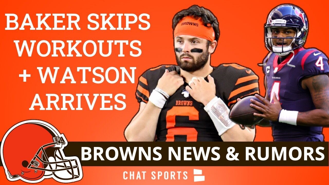 Browns Rumors & News: Deshaun Watson & Baker Mayfield, Free Agency Signings + ESPN Mock Draft