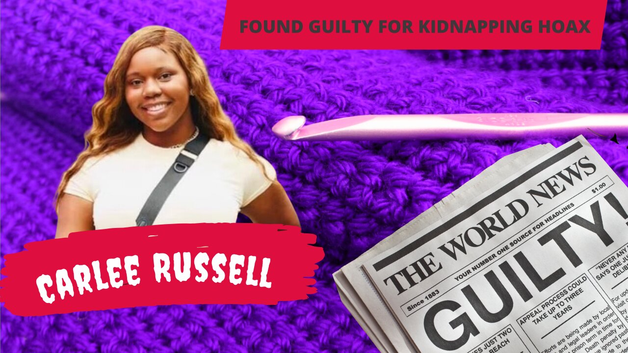 Carlee Russell found guilty of kidnapping hoax