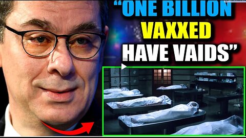 Yale Study Confirms One Billion Vaxxed Now Have 'Full Blown VAIDS' - Dec 22