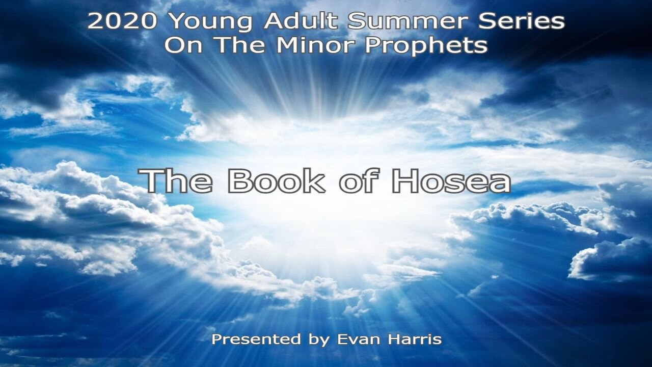 Study of Hosea by Evan Harris