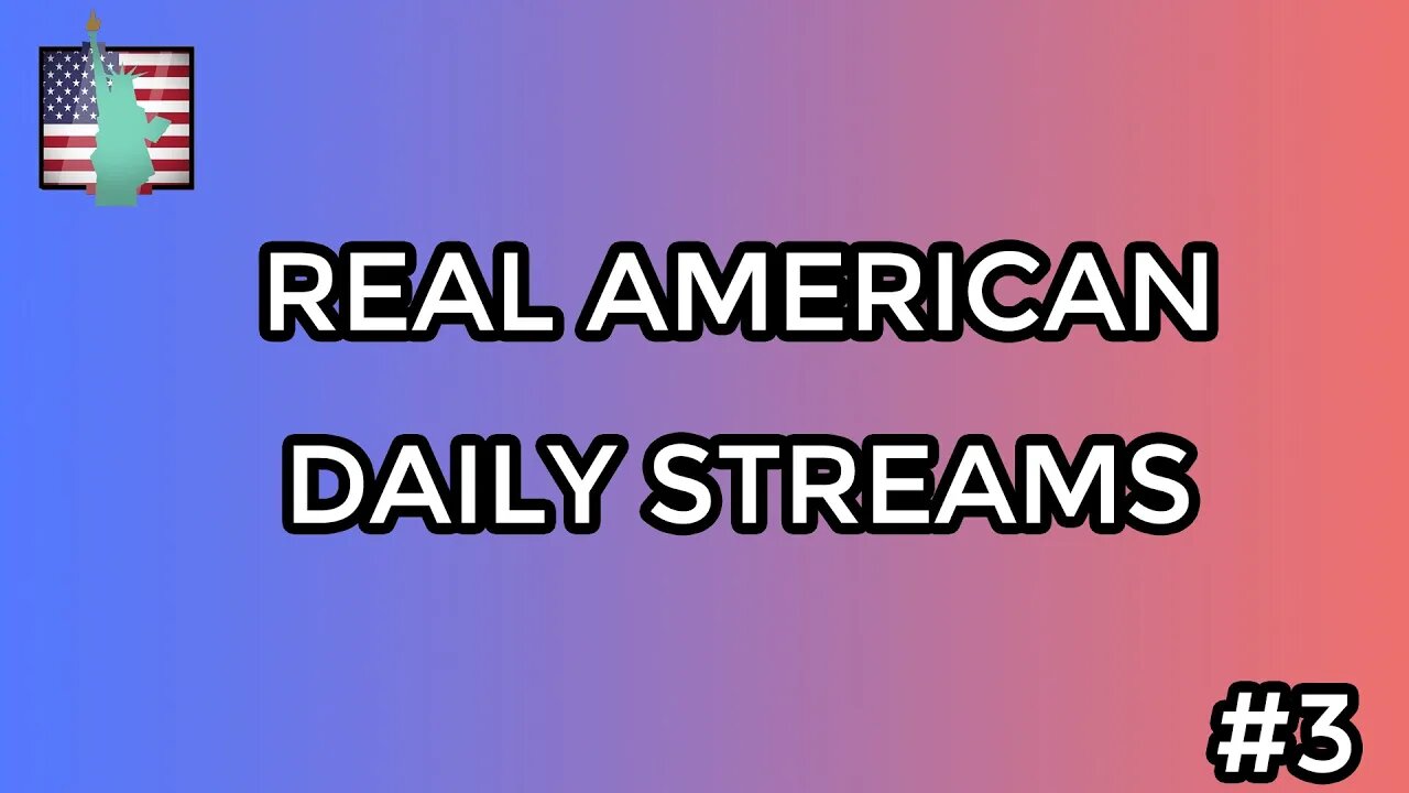 Real American Daily Streams #3 - Talking Football and Election Reform