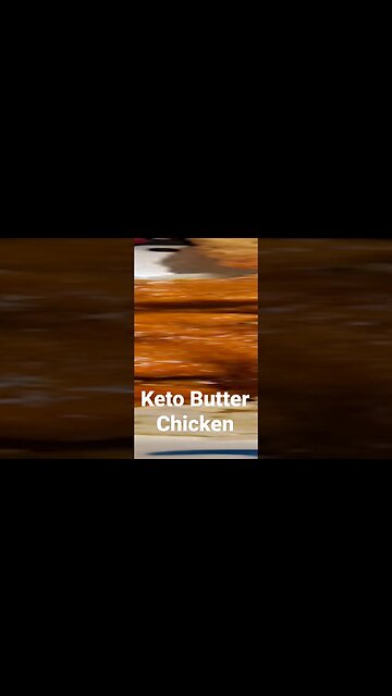 Keto Butter Chicken #ketorecipes #food #lowcarb #recipes