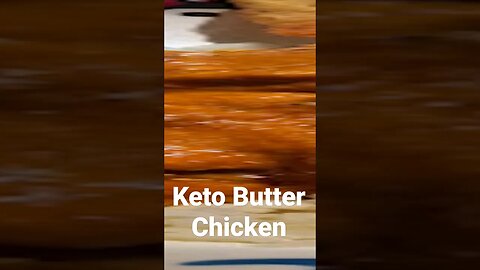 Keto Butter Chicken #ketorecipes #food #lowcarb #recipes