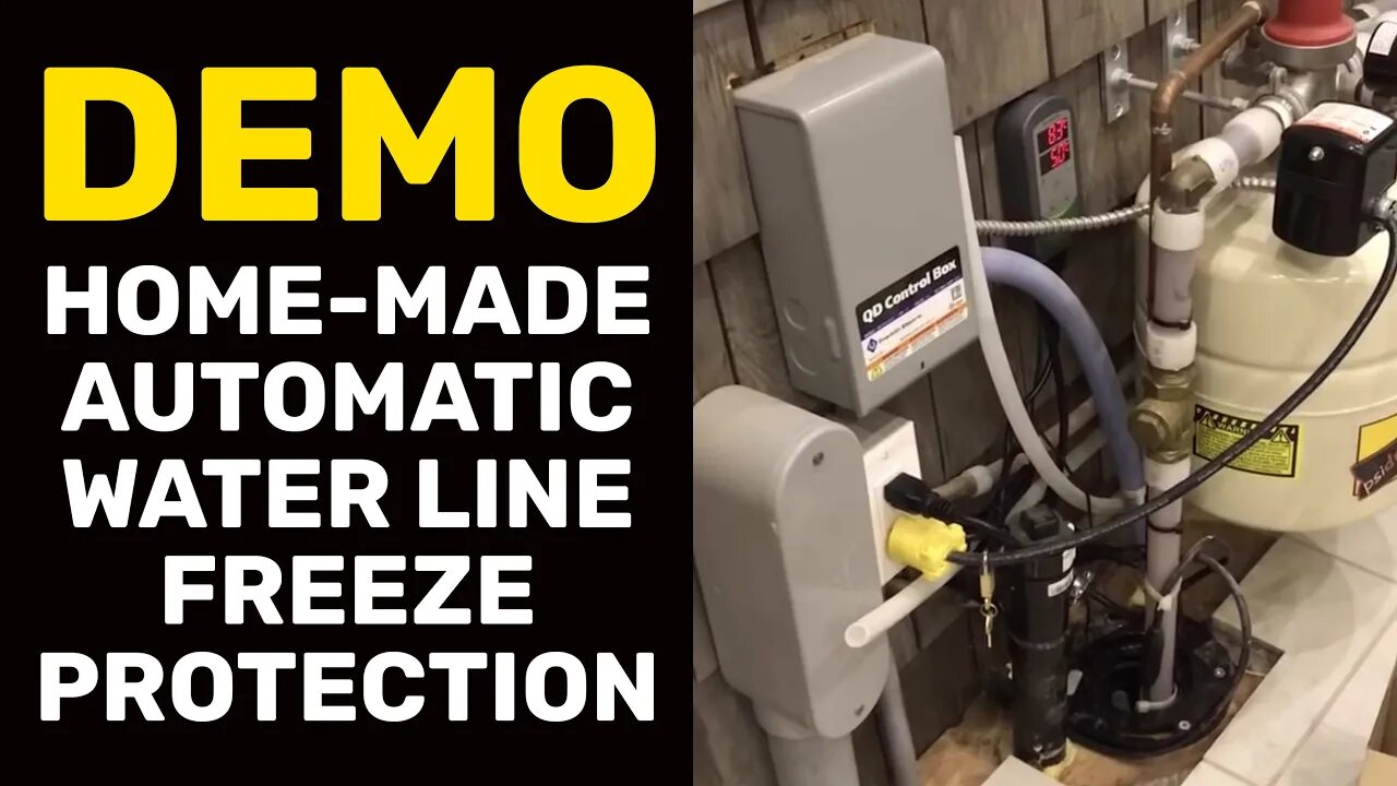 DEMO: Home-Made Automatic Water Line Freeze Protection