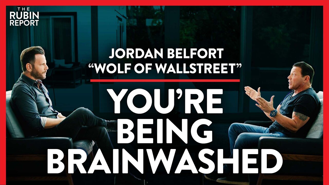 Regret, Mass Brainwashing & the Only Investment You Need | Jordan Belfort | LIFESTYLE | Rubin Report