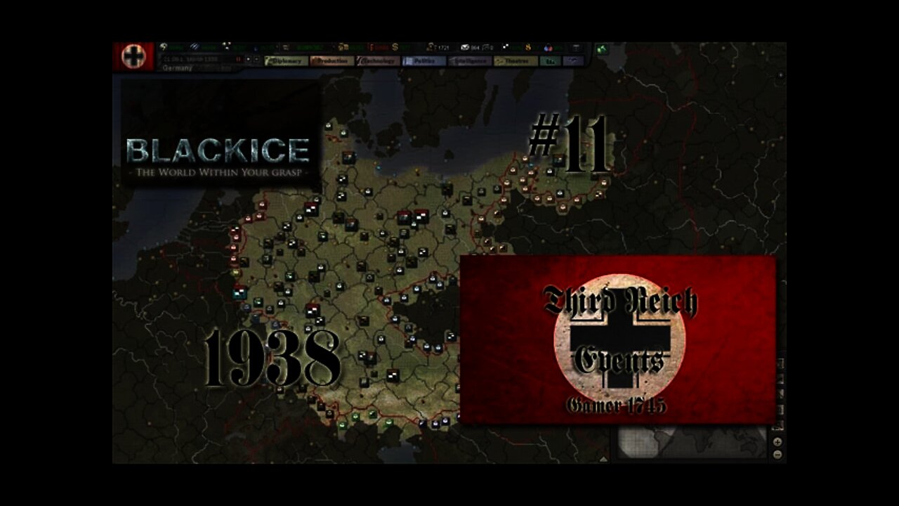 Let's Play Hearts of Iron 3: TFH w/BlackICE 7.54 & Third Reich Events Part 11 (Germany)