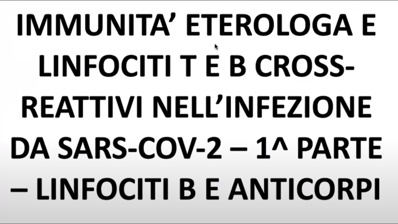 I LINFOCITI T E L'IMMUNITA' ETEROLOGA E DELLA MEMORIA VERSO SARS -CoV-2