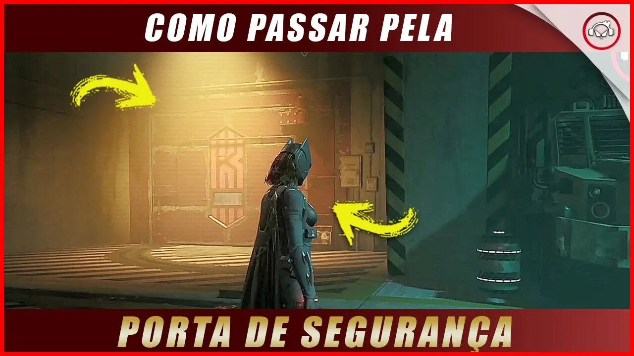 Gotham knights, Como passar pela porta de segurança de Kane | Super dica