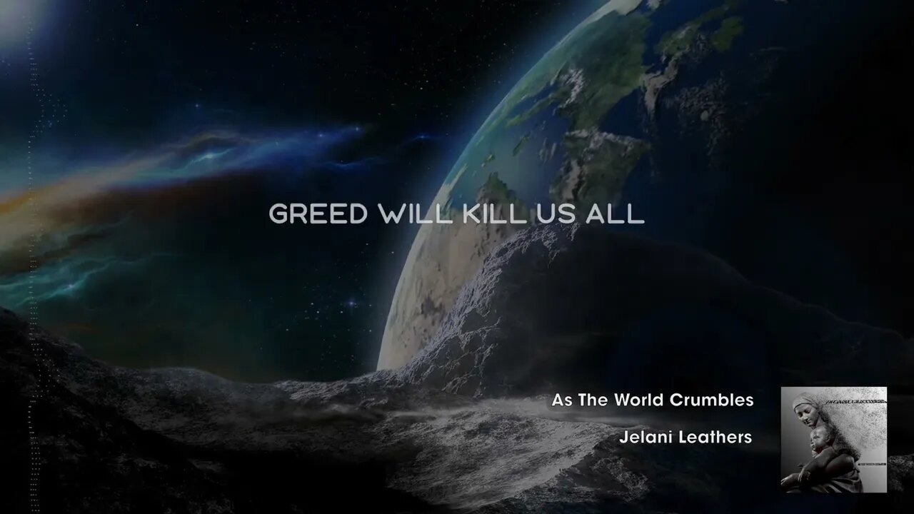 Jelani Leathers - As the World Crumbles (Official Lyric Video)