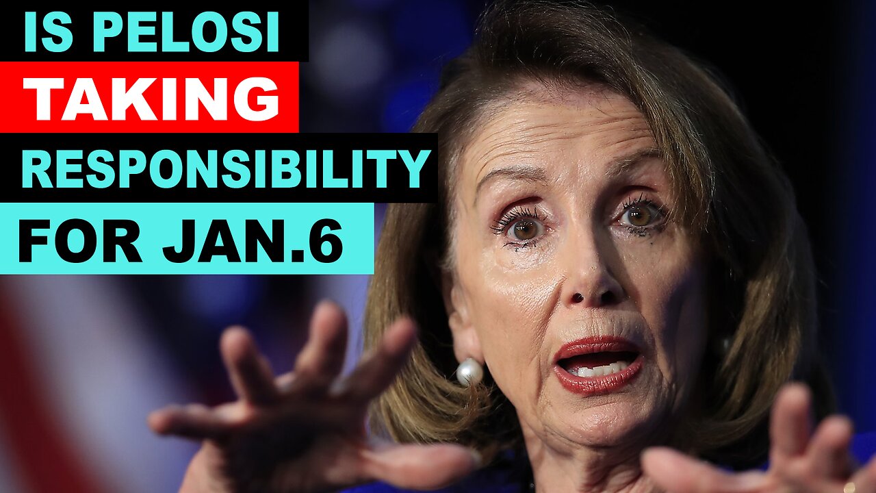 The REAL January 6th Story Is Starting To Come Out:Pelosi ADMITS it’s Her FAULT