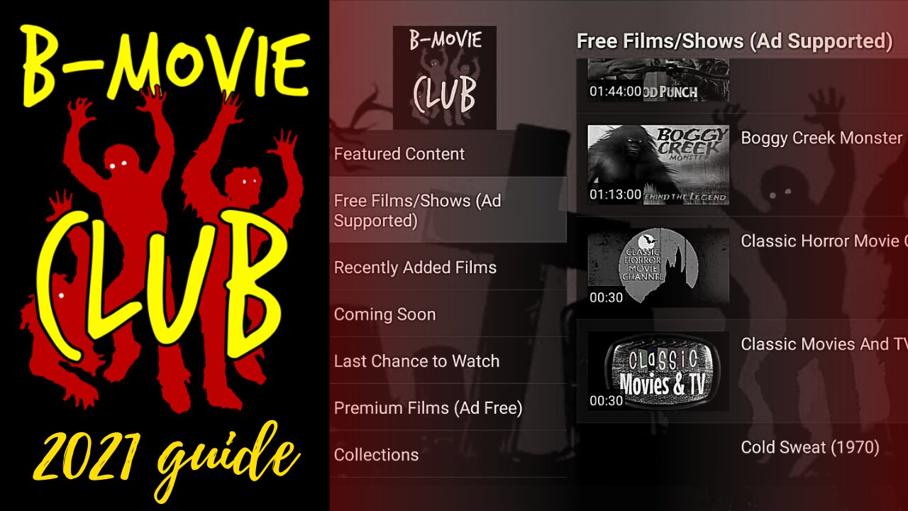 B-MOVIE CLUB - GREAT MOVIE & SHOW STREAMING APP FOR ANY DEVICE! - 2023 GUIDE