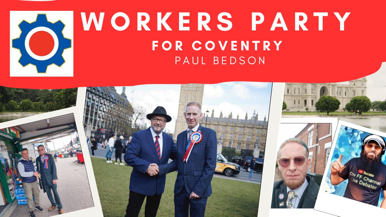 The Workers Party of Britain with Paul Bedson