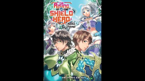 The Rising of the Shield Hero Vol. 20