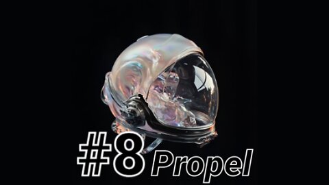 #8 - Propel