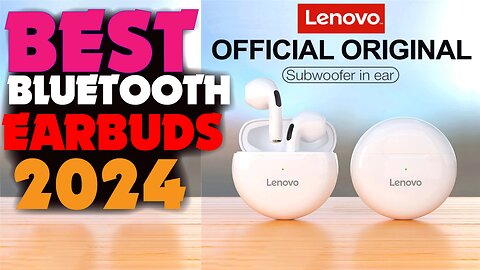 BEST BLUETOOTH EARBUDS IN 2024