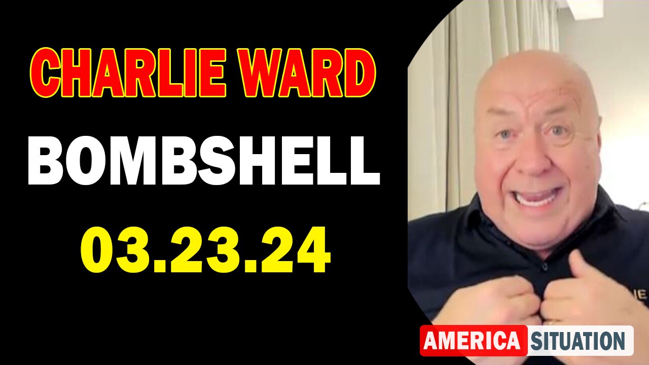 Charlie Ward Update Today: "Charlie Ward Important Update, March 23, 2024"