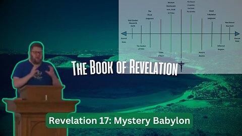 Revelation 17: Mystery Babylon