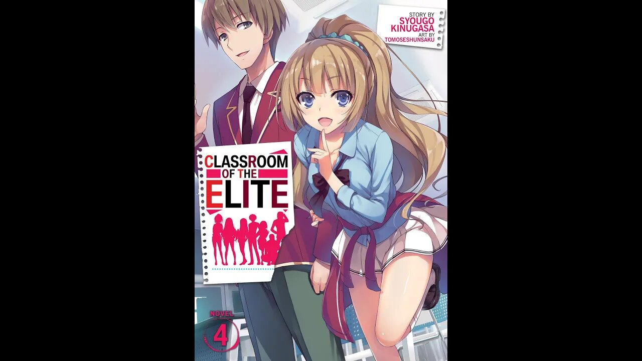 Classroom of the Elite Volume 4