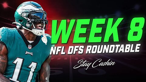 🔥NFL Week 8 Best DFS Plays | 4Deep Roundtable