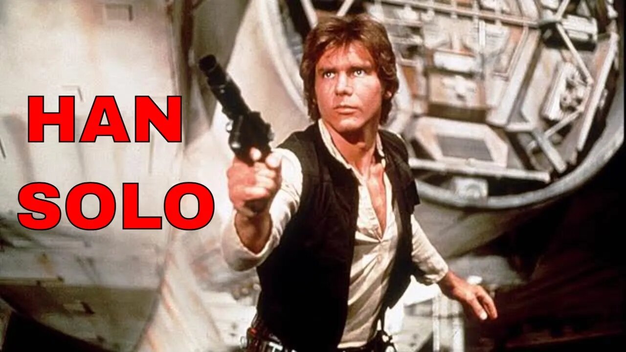 Han Solo - Star Wars Character Analysis: ISTP E6