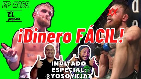 EP #169: #jakepaul se puede ALMORZAR a #conormcgregor