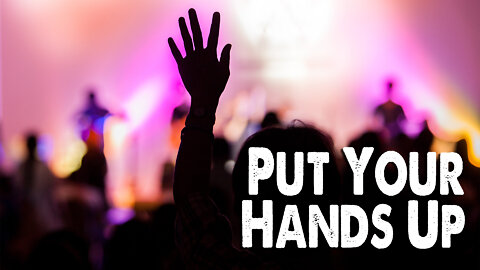 Put Your Hands Up (Worship Lyric Video)