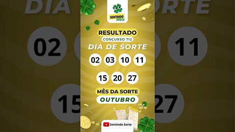 🍀 Resultado DIA DE SORTE 712 | Sentindo Sorte #shorts