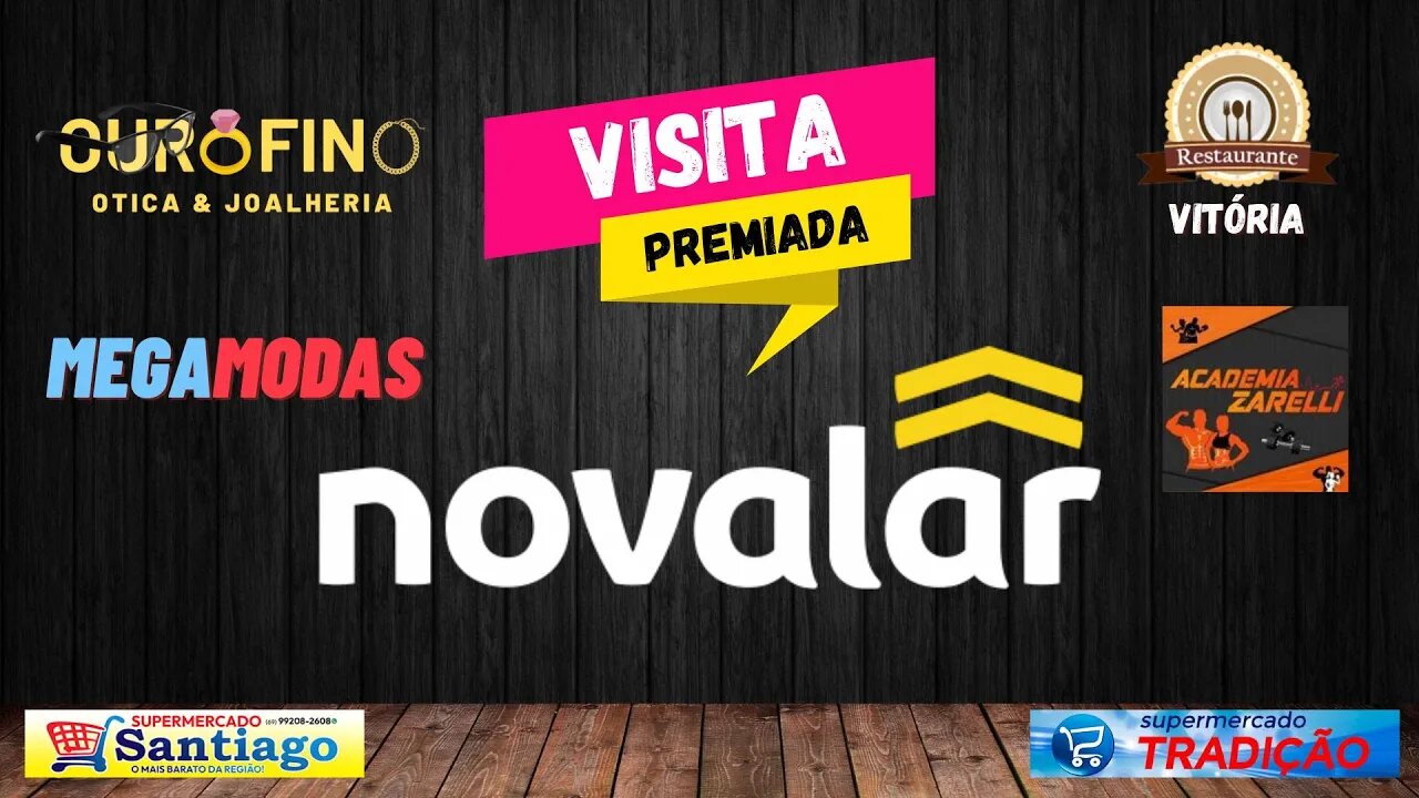 Promoção Visita Premiada Novalar e comercios participantes, confira!!