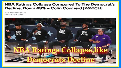 NBA Ratings Collapse, Like Democrats Decline