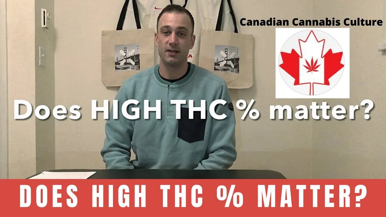 Does high THC % matter? | Canadian Cannabis Culture