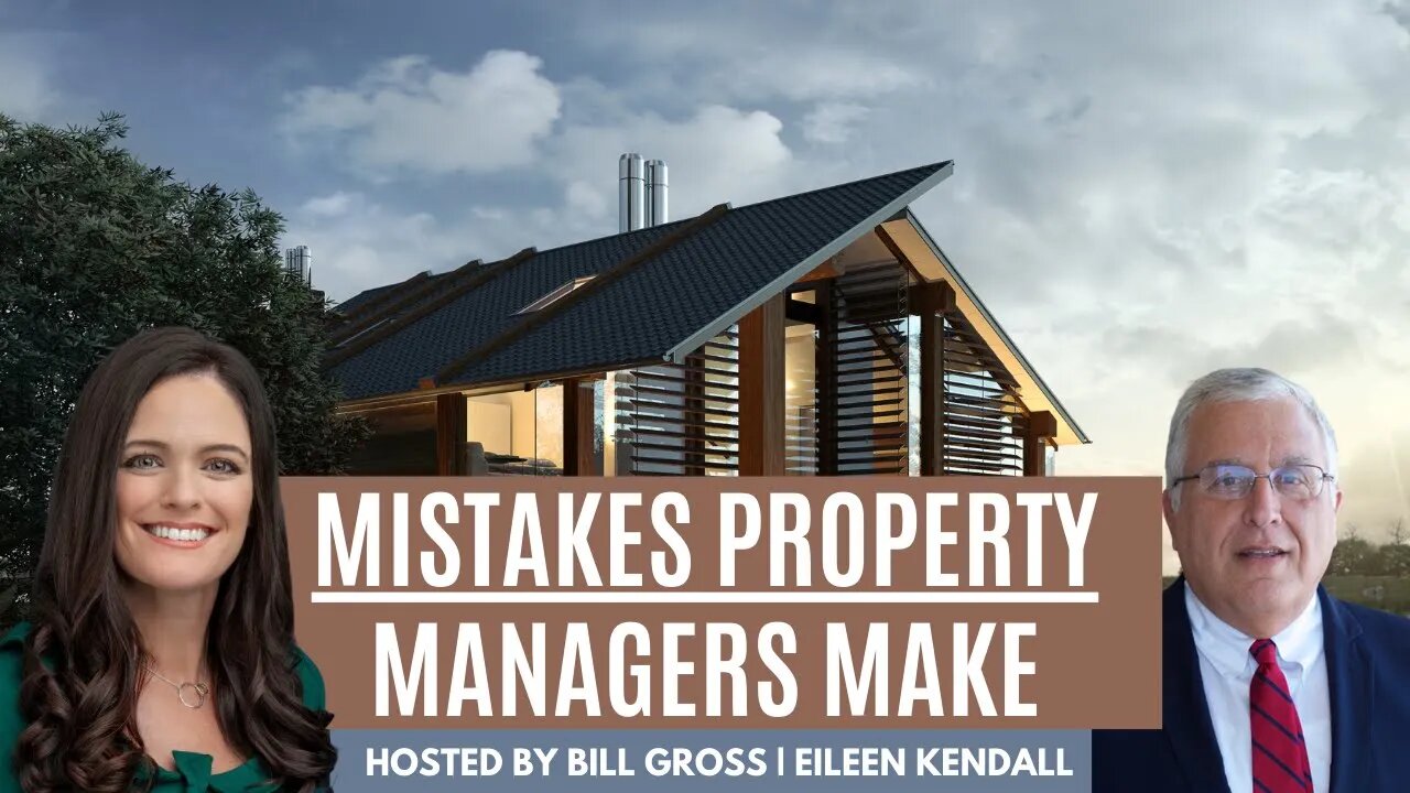 Common Property Management Mistakes | with Eileen Kendall