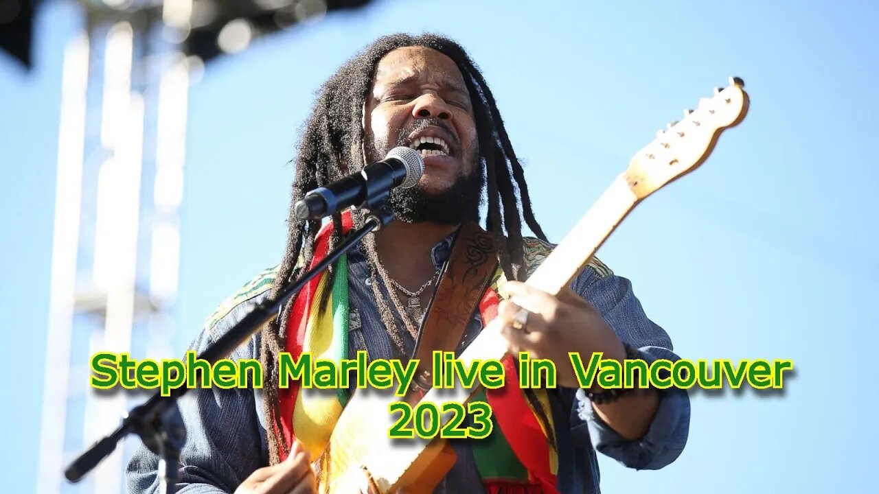 Stephen Marley Live in Vancouver 2023