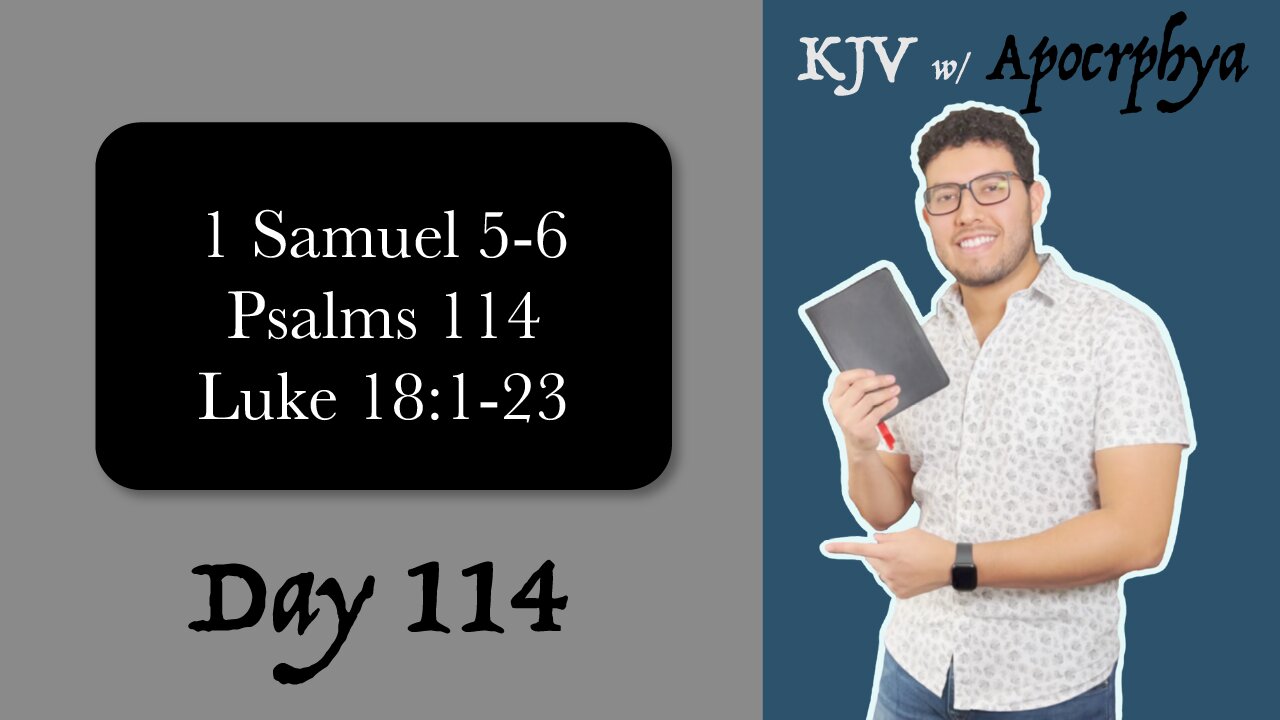 Day 114 - Bible in One Year KJV [2022]