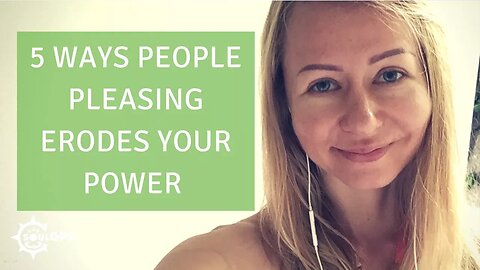 5 Ways People Pleasing Erodes Your Power