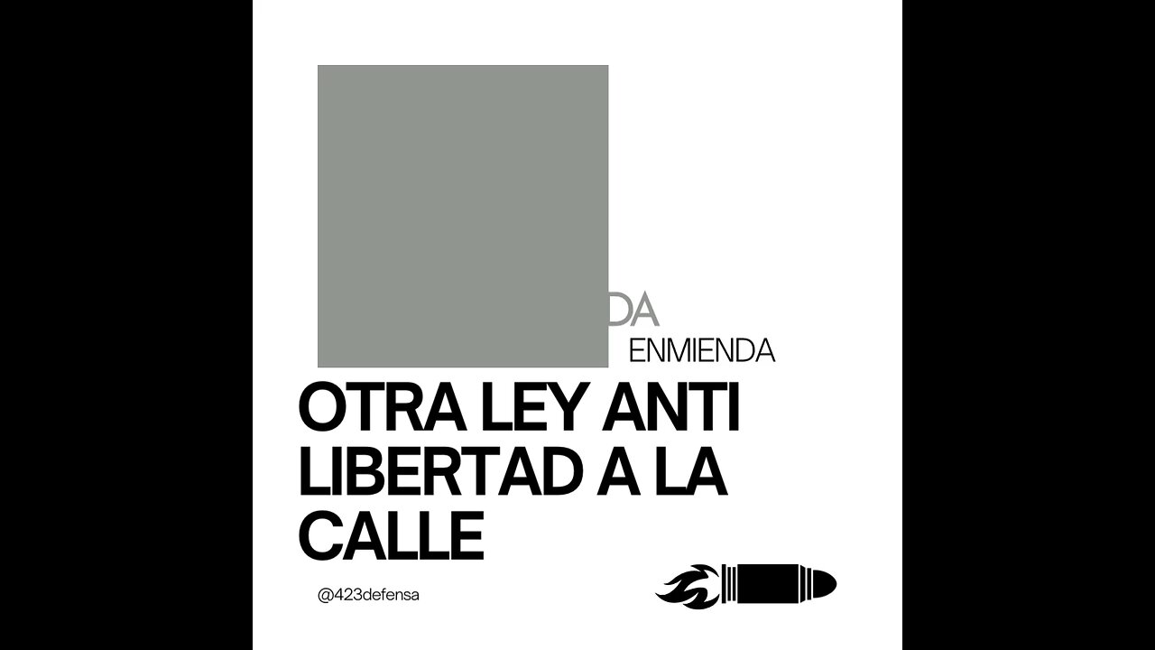 Otra ley anti libertad a la calle