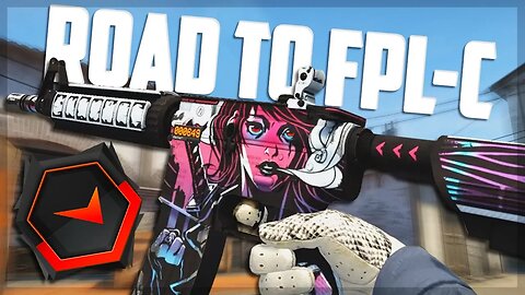 Road to FPL-C? - CS:GO