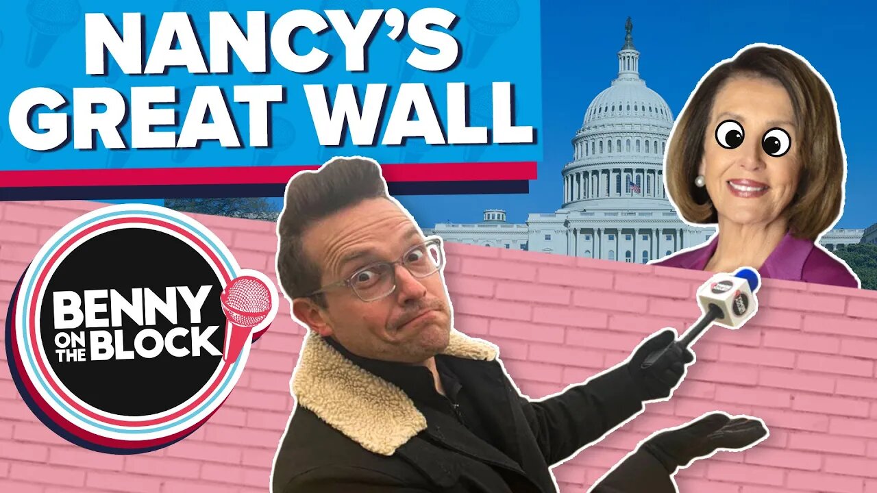 EXCLUSIVE: Tour Of The Great Wall Nancy Pelosi Built [Benny On The Block 37]