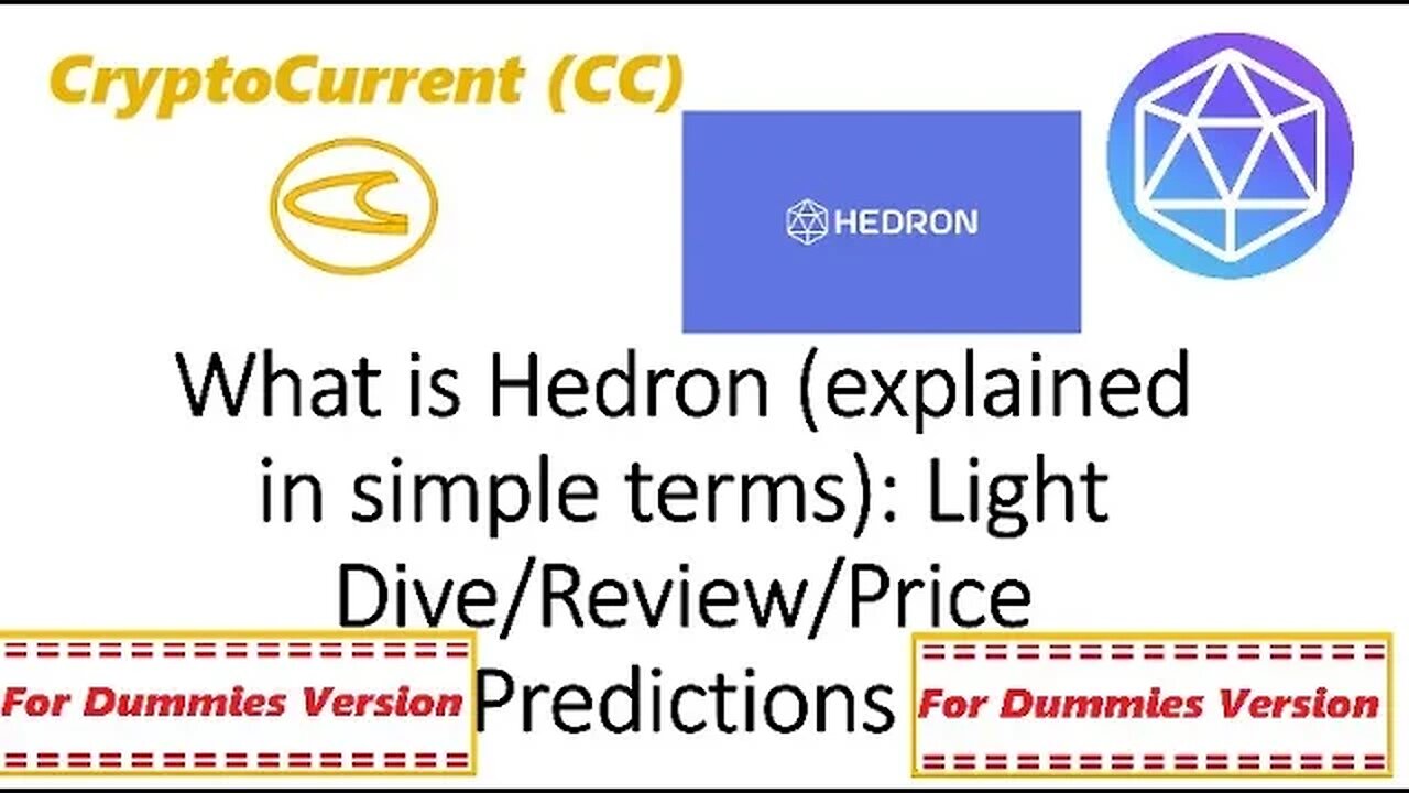 What is Hedron (explained in simple terms) - for dummies version. Light Dive/Review/Price Prediction