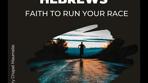 Hebrews 13 - Part 2