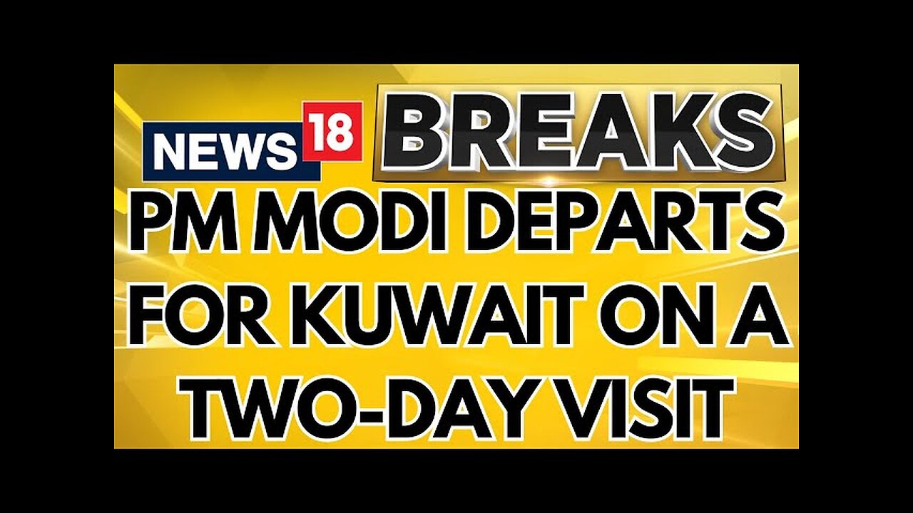 PM Modi's Visit To Kuwait Today, First By An Indian Prime Minister In 43 Years | English News