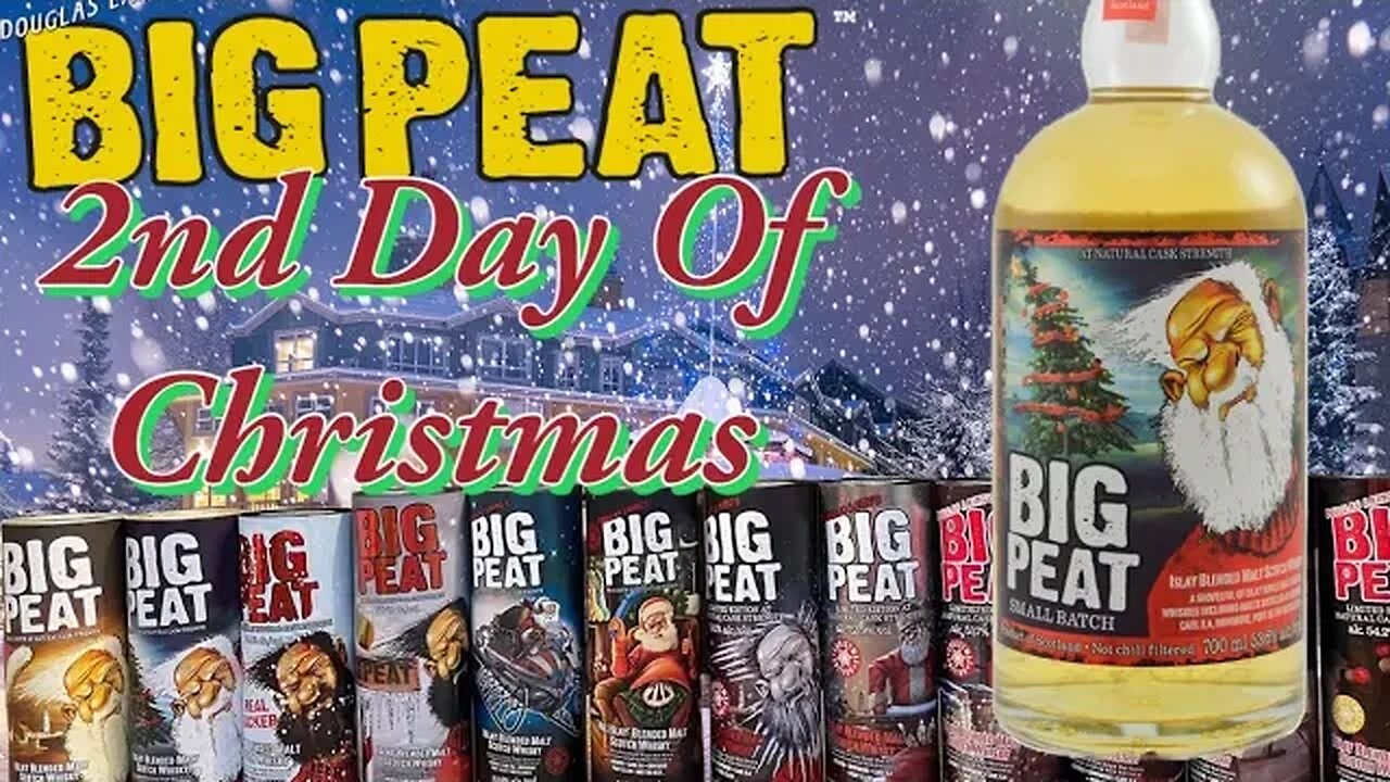 On The 2nd Day of Christmas My True Love Gave to Me Big Peat Edition 2 from 2012