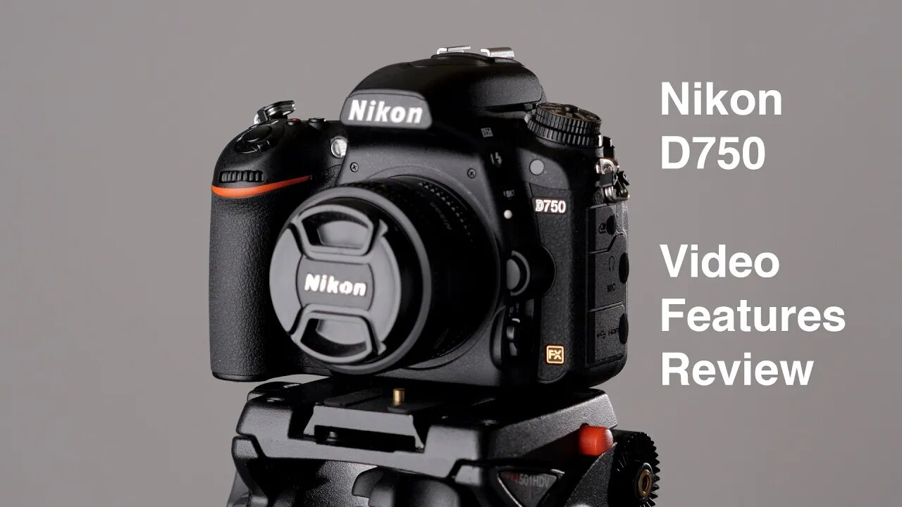 Nikon D750: Video Features Review