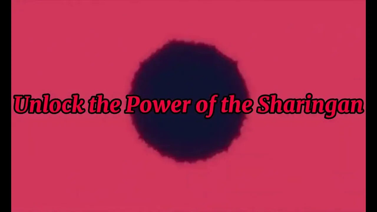 Unlock the Power of the Sharingan Subliminal