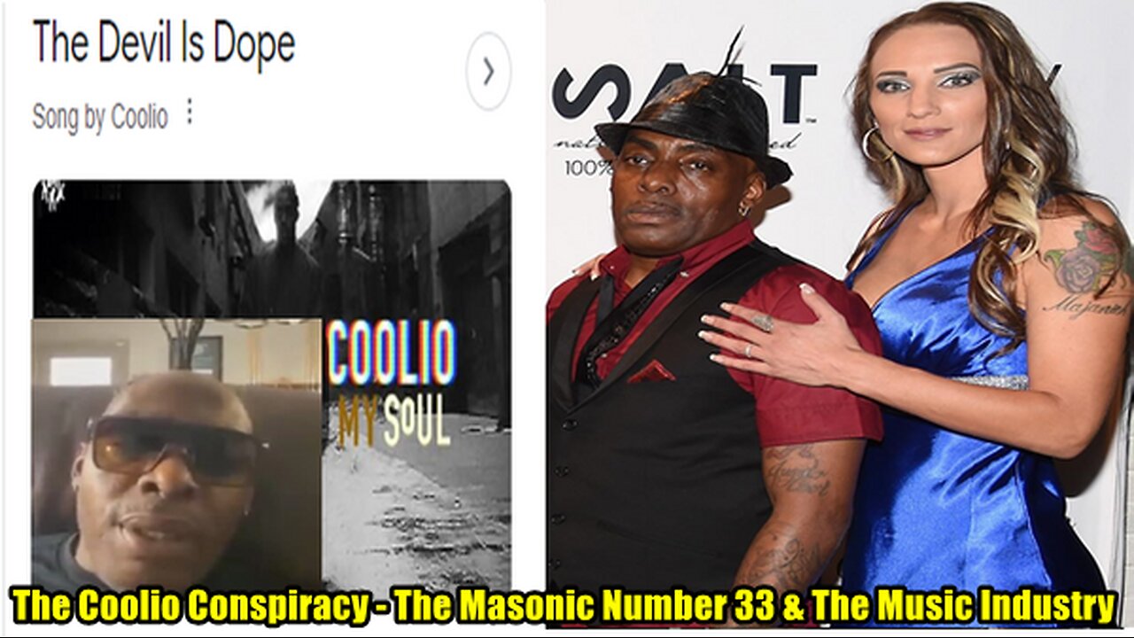 The Coolio Conspiracy - The Masonic Number 33 & The Music Industry