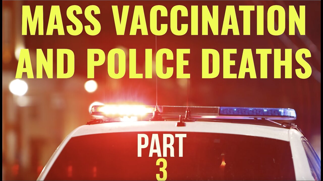 MASS VACCINATION AND POLICE DEATHS