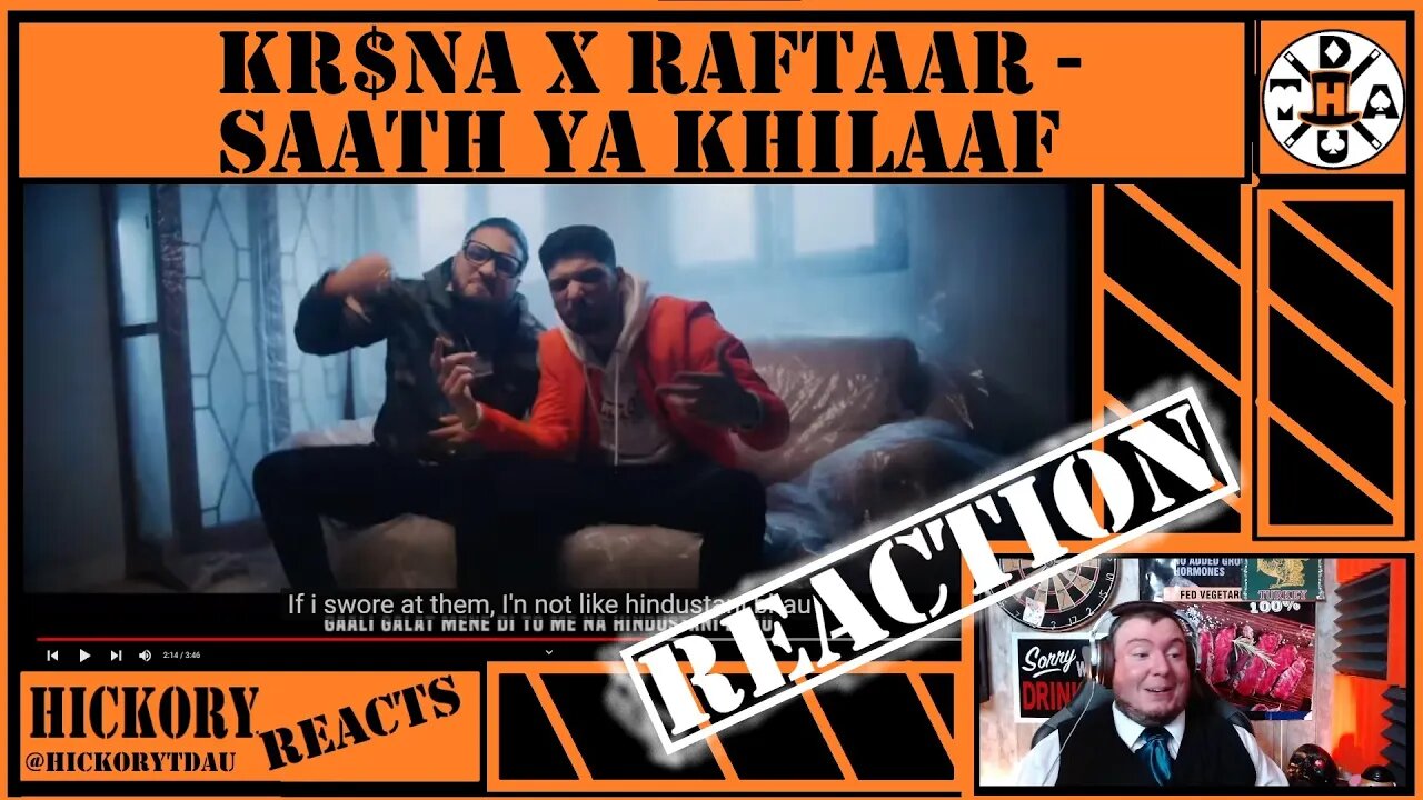 These Guys Are Perfect Together! KR$NA X RAFTAAR - SAATH YA KHILAAF | KALAMKAAR REACTION | Hickory