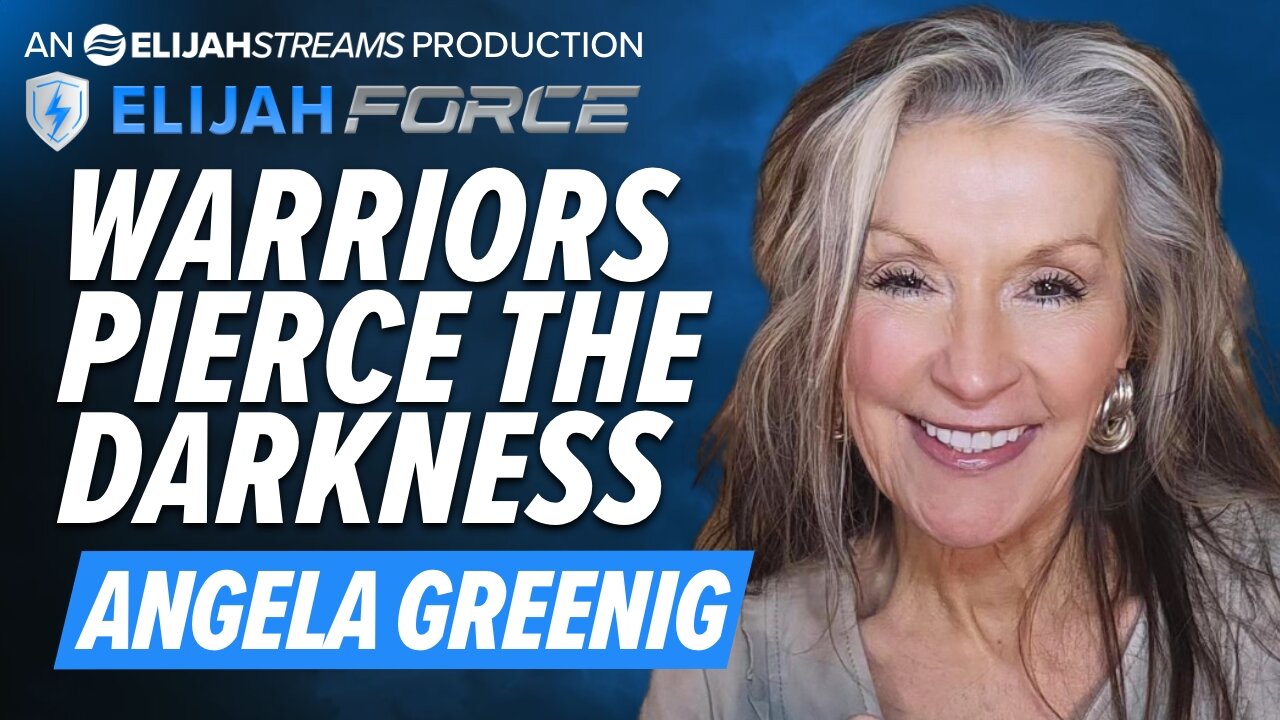 ANGELA GREENIG: WARRIORS PIERCE THE DARKNESS!