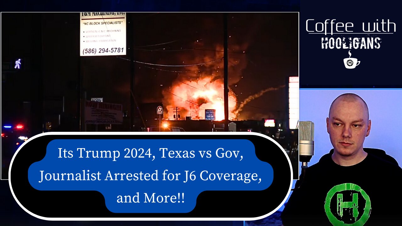 Its Trump 2024, Texas vs Gov, Journalist Arrested for J6 Coverage, and More!!