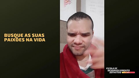 Busque as Suas Paixões na Vida